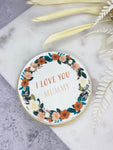 I Love You Mummy